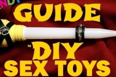 DIY Homemade Sex Toys